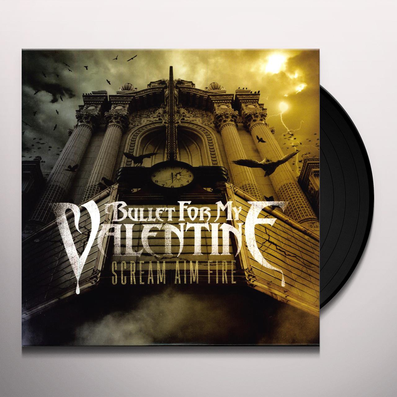 Bullet For My Valentine SCREAM AIM FIRE Vinyl Record