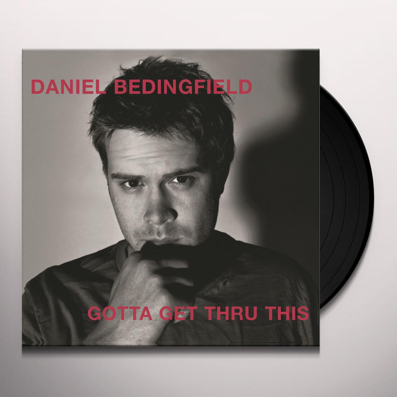 Daniel Bedingfield GOTTA GET THRU THIS Vinyl Record