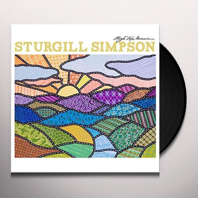 Sturgill Simpson HIGH TOP MOUNTAIN Vinyl Record